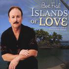 Bert Friel - Islands of Love
