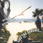 Beryl Quinton - Like The Seagull