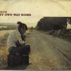 My Own Way Home