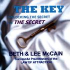 The Key: Unlocking The Secret To The Secret