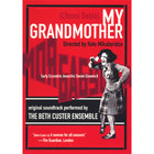 Beth Custer - My Grandmother DVD