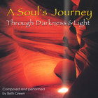 A Soul's Journey Through Darkness & Light