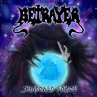 Betrayer - Shadowed Force