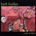 Bett Butler - Myths & Fables