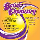 Better Chemistry - Purple and Gold