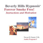 Beverly Hills Hypnosis - Stop Smoking Hypnosis: Forever Smoke Free! (3 CD Set)