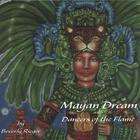 Beverly Rieger - Mayan Dream/Dancers of the Flame