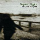 Beyond Light - Eclipsed Sun Path