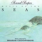 Bhaskar Chandavarkar - Sound Scapes - Music Of The Seas