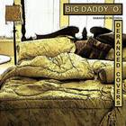 Big Daddy 'O' - Deranged Covers