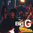 Big G - Here It Is