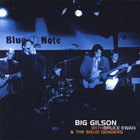 Big Gilson - Live At The Blue Note - New York