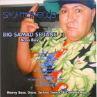 BIG SAMAD SEFIANE - Spontaneous
