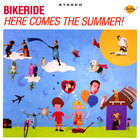 Bikeride - Here Comes the Summer