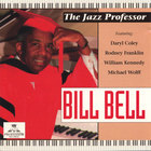 Bill Bell - The Jazz Professor