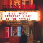 Bill Dees - Saturday Night At The Movies