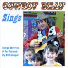 Bill Dougal - Cowboy Billy Sings