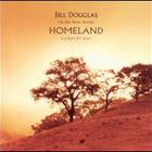 Bill Douglas - Homeland