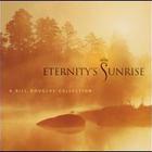 Bill Douglas - Eternity's Sunrise