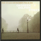 Bill Evans - On Green Dolphin Street (Vinyl)