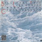Bill Evans Trio - Cross Currents