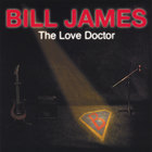 Bill James - The Love Doctor