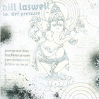 Bill Laswell - Lo.Def Pressure
