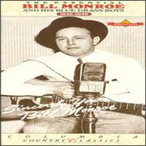 The Essential Bill Monroe & His Blue Grass Boys CD1