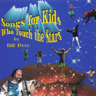 Songs For Kids Who Touch the Stars