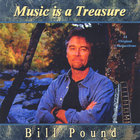Bill Pound - Music Is A Treasure