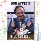 Bill Russell - Bon Appetit