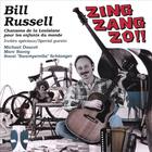 Bill Russell - Zing Zang Zo!!