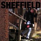 Bill Sheffield - Got A Gig, Gotta Go