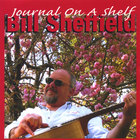 Bill Sheffield - Journal On A Shelf