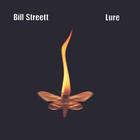 Bill Streett - Lure