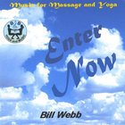 Bill Webb - Enter Now