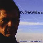 Billy Hancock - Out Of The Darkness