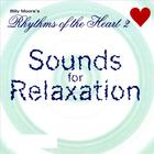 Billy Moore - Rhythm Of The Heart # 2 -sounds For Relaxation