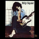 Billy Squier - Don't Say No (Vinyl)