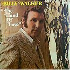 Billy Walker - The Hand Of Love