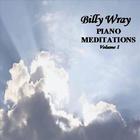 Billy Wray - Piano Meditations