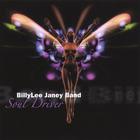 BillyLee Janey - Soul Driver