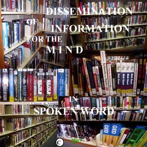 D.I.M. Dissemination of Information for the Mind