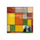 The Bix Beiderbecke Collection