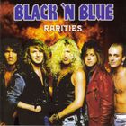 Black 'N Blue - Rarities