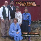 Black Bear Crossing - The Bridge