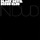 Black Devil Disco Club In Dub