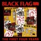 Black Flag - The First Four Years
