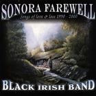 Black Irish Band - Sonora Farewell
