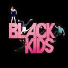 Black Kids - I'm Not Gonna Teach Your Boyfriend How To Dance With You (Maxi)